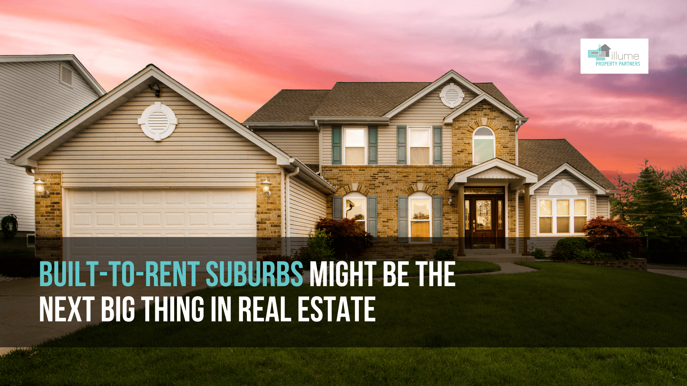 Built-to-Rent Suburbs Might be the Next Big Thing in Real Estate